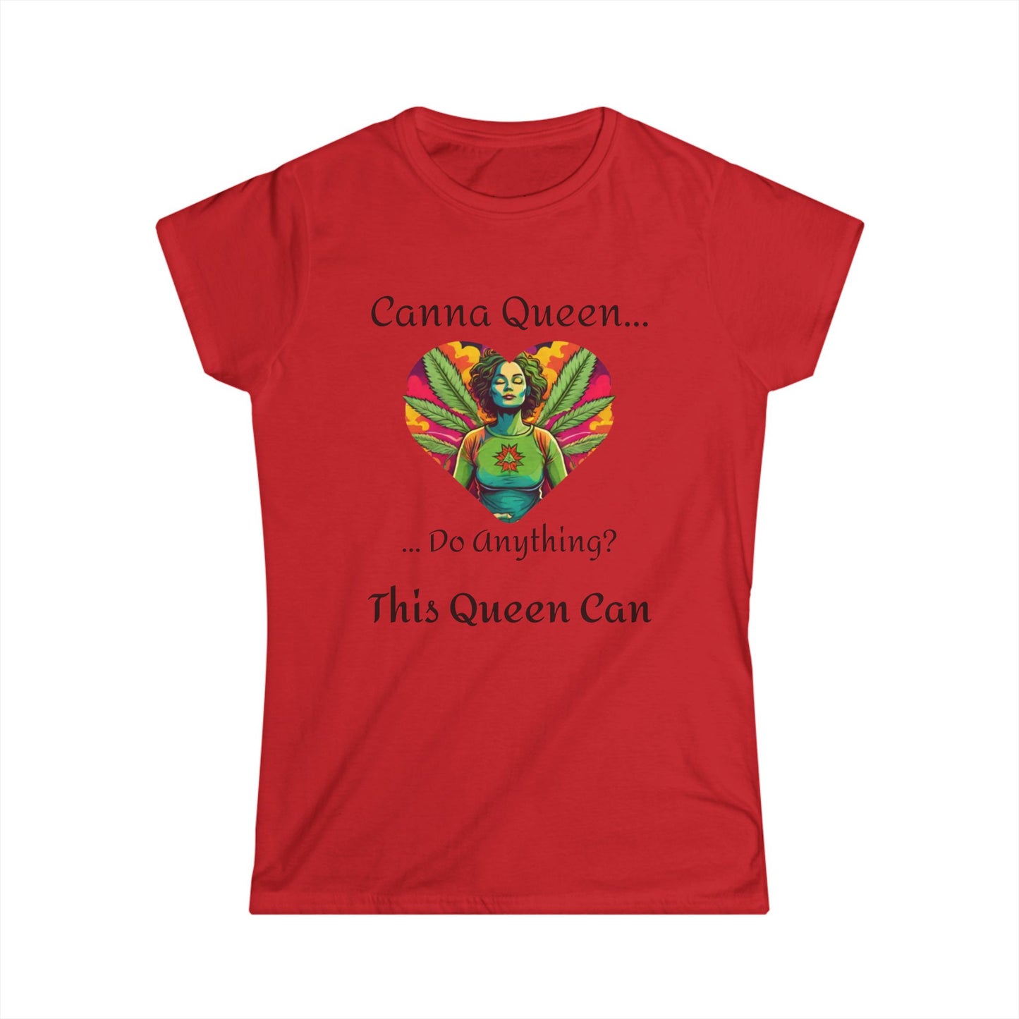 Canna Queen Women's Softstyle Tee - Fun Cannabis Graphic T-Shirt