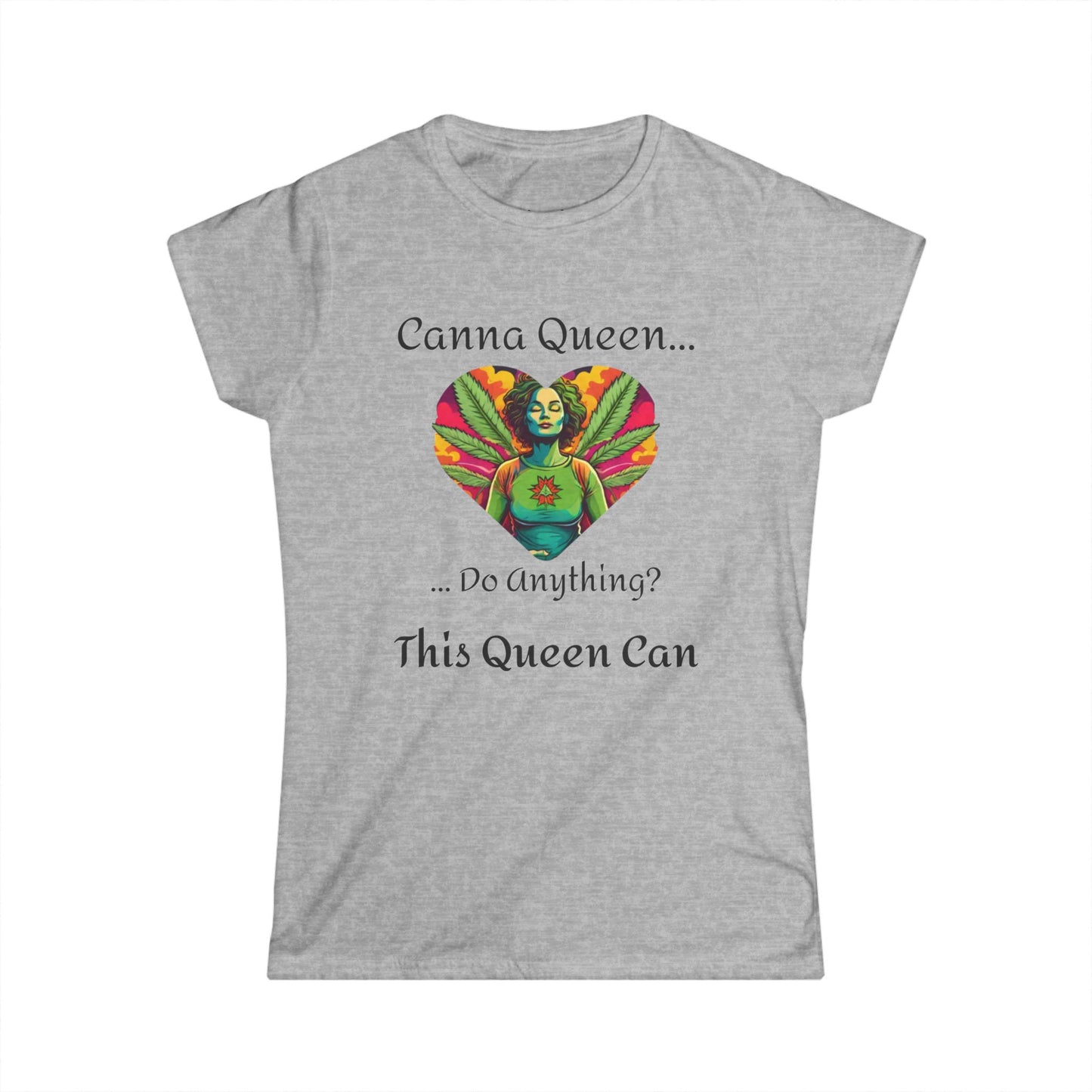Canna Queen Women's Softstyle Tee - Fun Cannabis Graphic T-Shirt